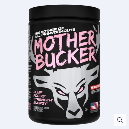 Bucked Up Mother Bucker