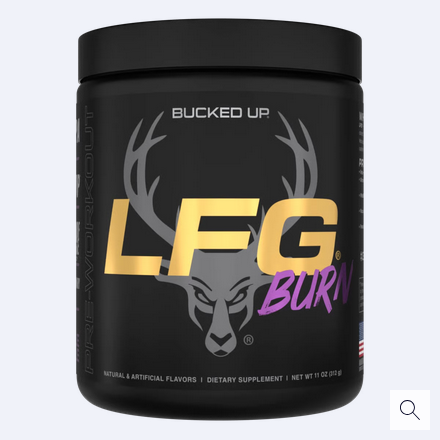 Bucked Up LFG Burn