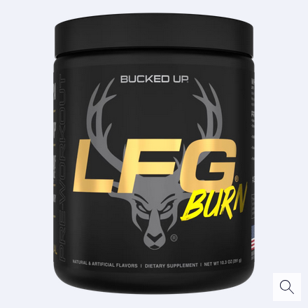 Bucked Up LFG Burn