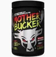 Bucked Up Mother Bucker
