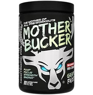 Bucked Up Mother Bucker